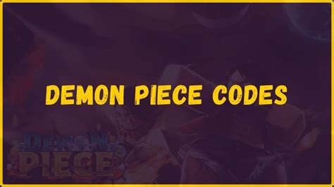 demon piece code|demon piece pirate codes.